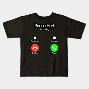 Impractical Jokers - Prince Herb Calling Kids T-Shirt